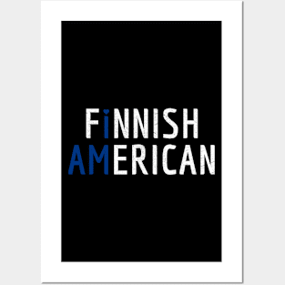 I Am Finnish American Posters and Art